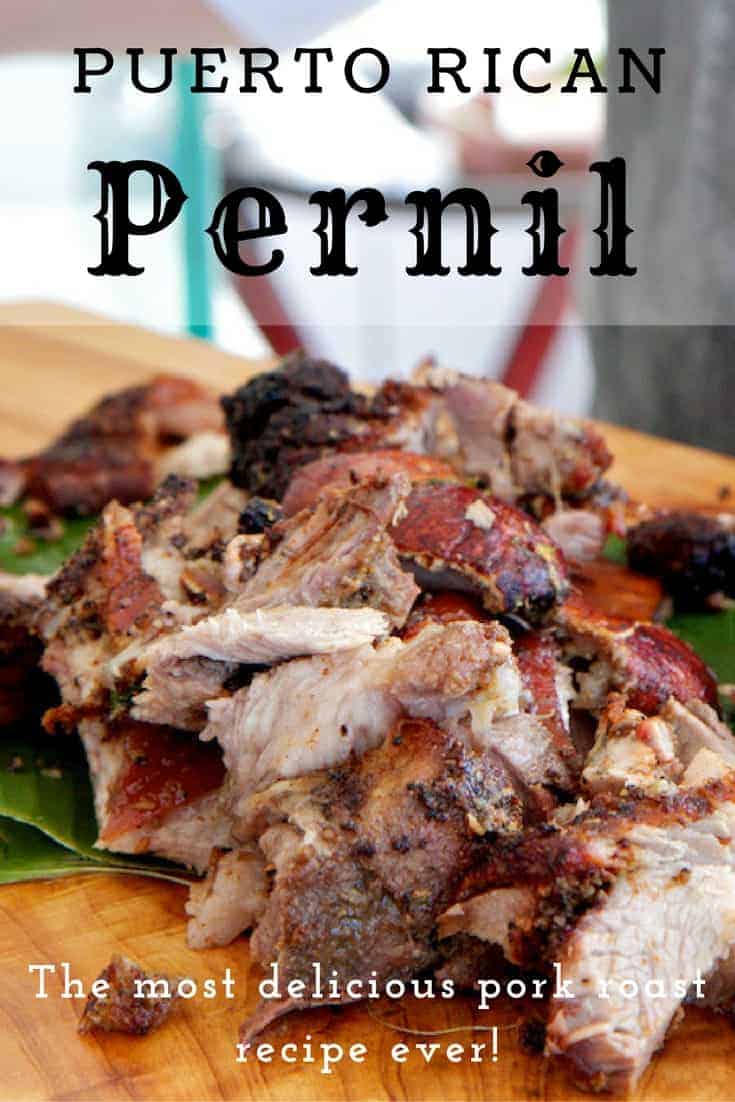Traditional Puerto Rican Pernil Recipe: Pork Roast with Adobo Rub ...