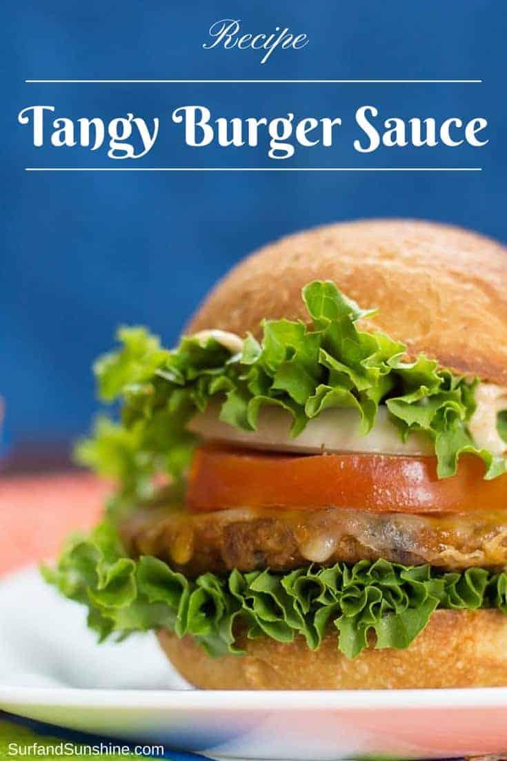 Dress Up Your Burger With This Tangy Burger Sauce Recipe